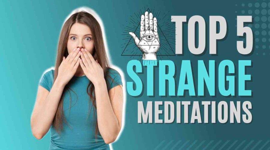 Top 5 Strange Meditation Experiences Occult