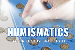 Sober Hobby Numismatics Collecting Coins