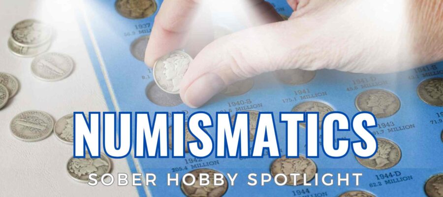 Sober Hobby Numismatics Collecting Coins