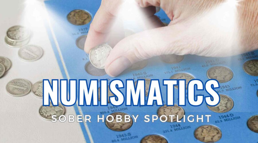 Sober Hobby Numismatics Collecting Coins